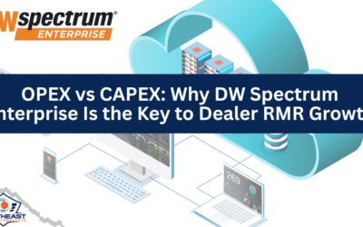 OPEX vs CAPEX: Why DW Spectrum Enterprise Is the Key to Dealer RMR Growth